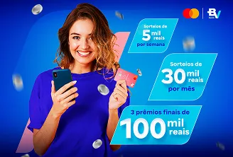 Mulher sorri com cartão BV Mastercard. Ao lado, anúncio de sorteios de 5 mil, 30 mil e 100 mil reais.